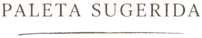 Paleta Sugerida
